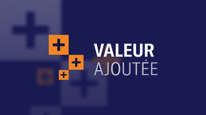 Valeur Ajoutée